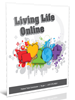 Living Life Online