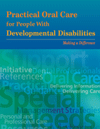 Practical Oral Care for People With Developmental Disabilities: Dental Provider's Kit