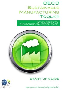 This start-up guide is part of the new Sustainable Manufacturing Toolkit, an online resource created with input from the International Trade Administration.