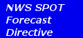 SPOT Forecast Directive