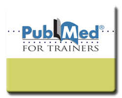 PubMed ® for Trainers Picture 