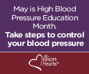 May is High Blood Pressure Awareness Month. Take steps to control your blood pressure.