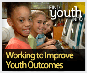 Badge for FindYouthInfo.gov: Working to Improve Youth Outcomes