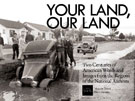 Book cover: Your Land, Our Land: Two Centuries of American Words and Images from the Regions of the National Archives
