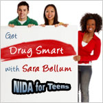 Get Drug Smart with Sara Bellum: NIDA for Teens