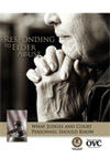Responding  to Elder Abuse: What Judges and Court Personnel Should Know (August 2010)
