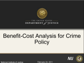 Still image linking to the recorded seminar Benefit-Cost Analysis for Crime Policy, uses Adobe Presenter