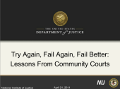 Still image linking to the recorded seminar Try Again, Fail Again, Fail Better: Lessons from Community Courts, uses Adobe Presenter
