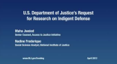 Still image linking to the discussion of DOJ's call for research on indigent defense, requires flash