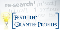 Featured Grantee Profiles