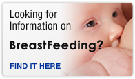 Looking for information on breastfeeding? Click here.