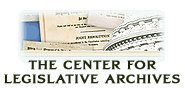 The Center for Legislative Archives