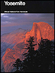 Yosemite: A Guide to Yosemite National Park.