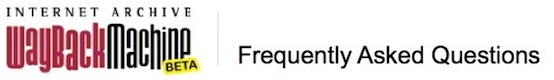 Wayback Machine Beta FAQs