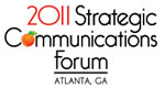 2011 Strategic Communications Forum