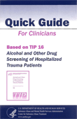 Alcohol and Other Drug Screening of Hospitalized Trauma Patients