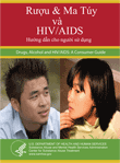 Drugs, Alcohol and HIV/AIDS (Vietnamese version)