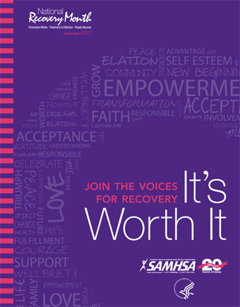 2012 Join the Voices for Recovery: It's Worth It - National Recovery Month Toolkit