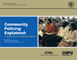 Community Policing Explained: A Guide for Local Governments