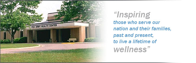 Front of FAHC and Vision Statement:  Inspiring those who serve our nation and their families, past and present, to live a lifetime of wellness