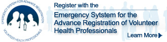 Register with the Emergency System for the Advance Registration of Volunteer Health Professionals