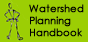 Watershed Planning Handbook