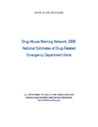 National Estimates of Drug-Related Emergency Department Visits: 2006