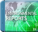 Click here to learn more about the environmental reports.