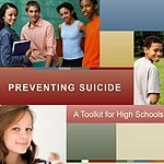 Preventing Suicide A Toolkit for High Schools