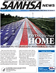 SAMHSA News: Paving the Road Home: Returning Veterans and Behavioral Health