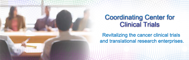 Coordinating the NCI's revitalization of the cancer clinical trials and translational research enterprises