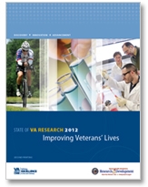 State of VA Research 2012: Improving Veterans' Lives 