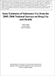 State Estimates of Substance Use from the 2005-2006 National Surveys on Drug Use and Health (NSDUH)