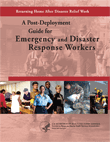A Post-Deployment Guide for Emergency and Disaster Response Workers