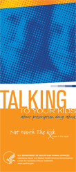 Talking to Your Kids About Prescription Drug Abuse: Not Worth the Risk (for Parents)