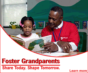 Foster Grandparents - Share Today. Shape Tomorrow. Click here to learn more.