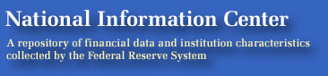 National Information Center: A repository of Financial Data and institution characteristics collected by the Federal Reserve System