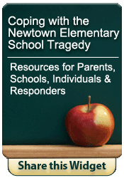 Coping with the Newtown Elementary School Tragedy. Resources for Parents, Schools, Individuals and Responders.