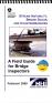 Stream Instability, Bridge Scour, and Countermeasures: A Field Guide for Bridge 