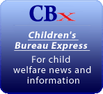 Image link to Link to Children's Bureau Express website