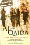Al-Qaida After Ten Years of War: A Global Perspective of Successes, Failures, an