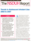 Trends in Adolescent Inhalant Use: 2002 to 2007