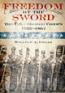 Freedom by the Sword: The U.S. Colored Troops, 1862-1867 (Hardcover)