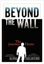 Alivia Tagliaferri, Beyond the Wall The Journey Home