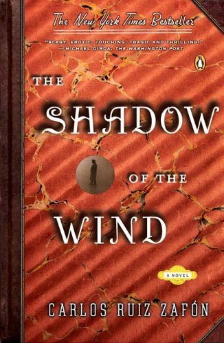 Carlos Ruiz Zafon, The Shadow of the Wind