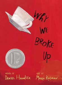 Daniel Handler and Maira Kalman, Why We Broke Up