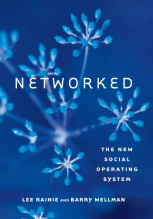 Lee Rainie and Barry Wellman, Networked The New Social Operating System