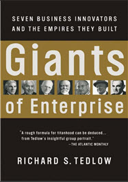 Richard Tedlow, Giants of Enterprise