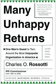 Many Unhappy Returns by Charles O. Rossotti