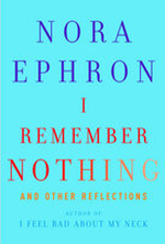 ephron-i-remember-nothing